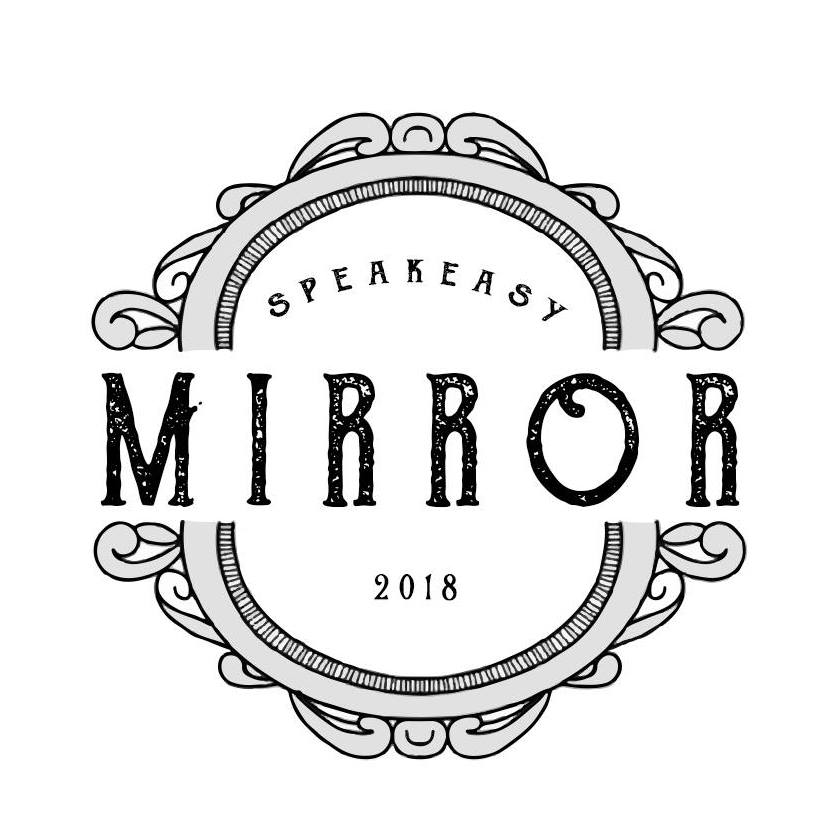 Mirror - Speakeasy